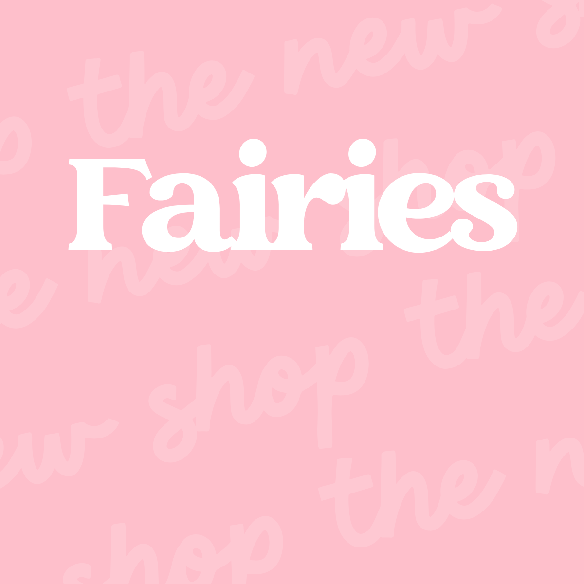 Fairies